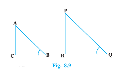 Two right triangles ABC and PQR with equal acute angles B and Q marked for comparison.